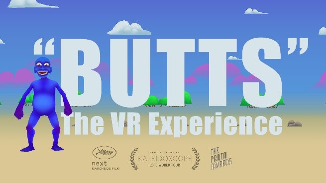 "BUTTS: The VR Experience"