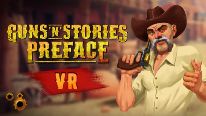 Guns'n'Stories: Preface VR