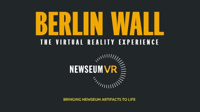 Berlin Wall: The Virtual Reality Experience