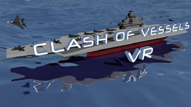 Clash of Vessels VR