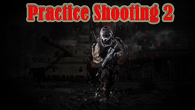 Practice Shooting 2