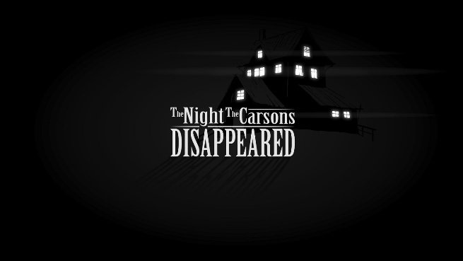 The Night The Carsons Disappeared