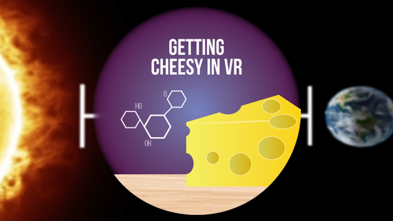 Getting Cheesy in VR