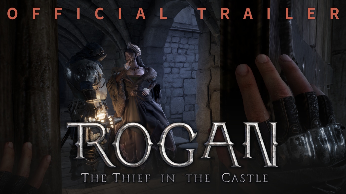 ROGAN : The Thief in the Castle